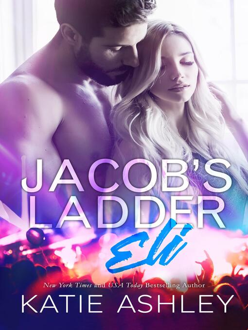 Title details for Jacob's Ladder by Katie Ashley - Available